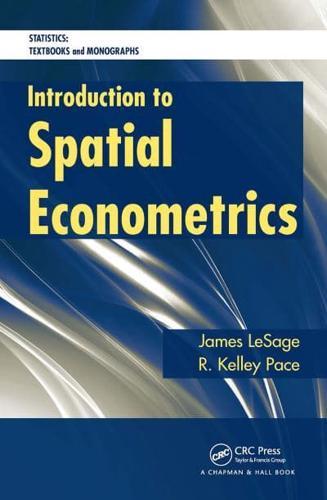 Introduction to Spatial Econometrics - Statistics. A Series of Textbooks and Monographs                                                               <br><span class="capt-avtor"> By:Pace, R. Kelley                                   </span><br><span class="capt-pari"> Eur:50,39 Мкд:3099</span>
